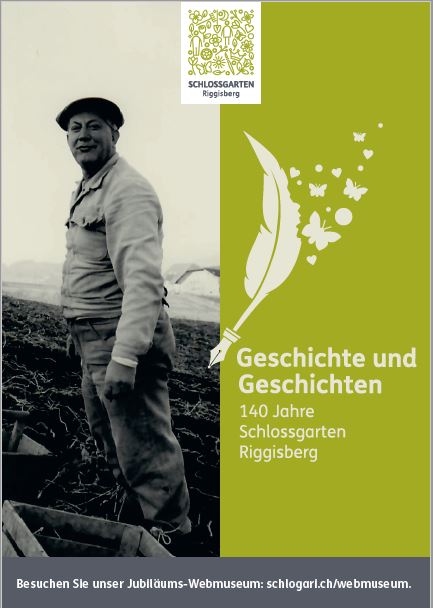 Plakat: Geschichte und Geschichten. 140 Jahre Schlossgarten Riggisberg